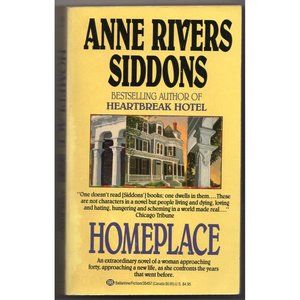 Vintage HOMEPLACE by ANNE RIVERS SIDDONS PAPERBACK First Ballantine ©1988 362 pg